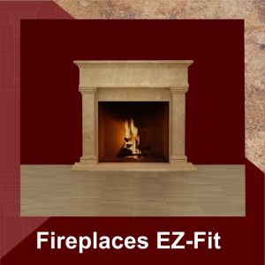 Fireplaces EZ-Fit